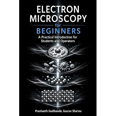Amazon.com: Electron Microscopy for Beginners: A Practical